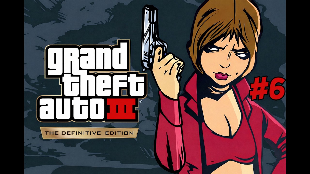 END OF EVERYTHING GTA III DEFINITIVE EDITION