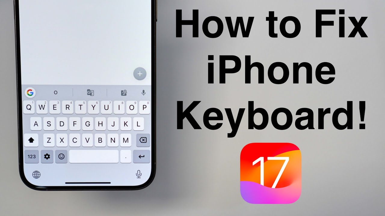 How To Fix the iPhone Keyboard!