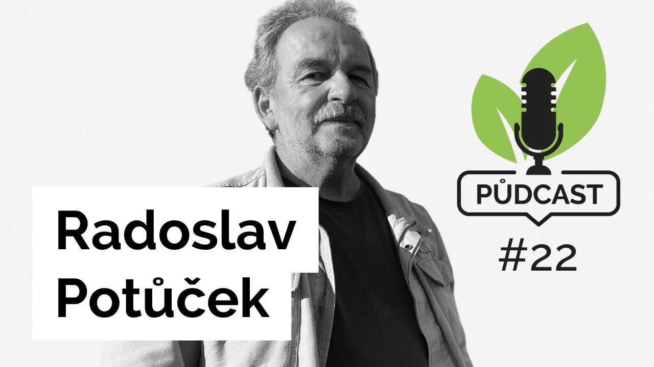 Půdcast #22 - Radoslav Potůček: K meziplodinám přistupujeme jako k hlavní plodině