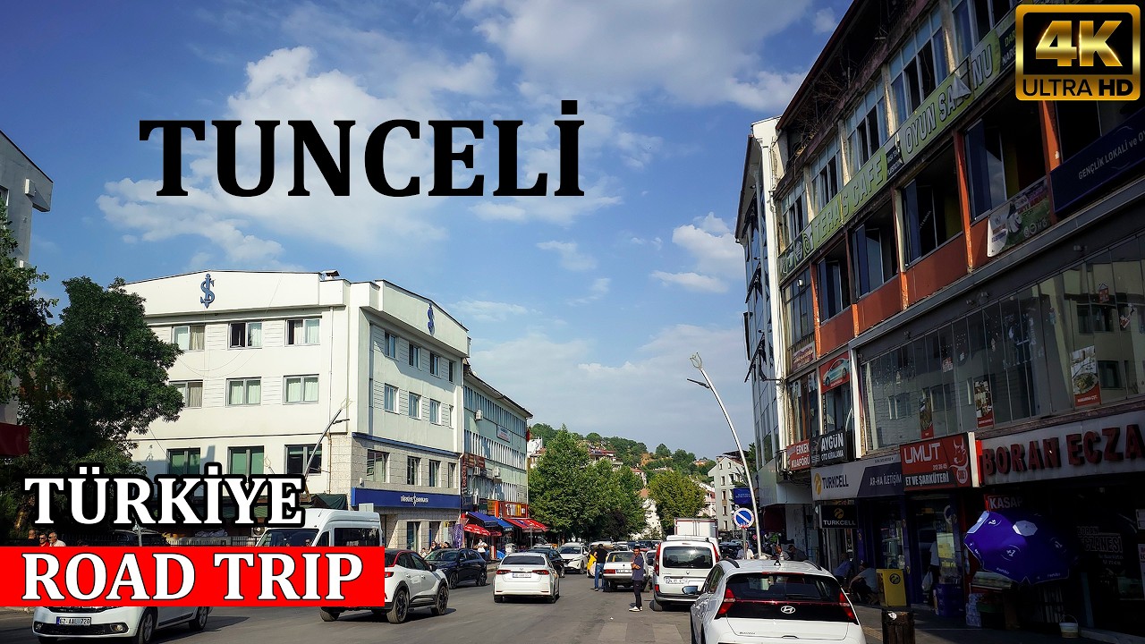 Tunceli Merkez (Türkiye) 4K | Yolculuk - Road Trip