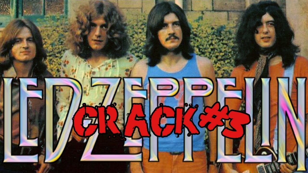 Led Zeppelin CRACK #3 (Funny Moments)
