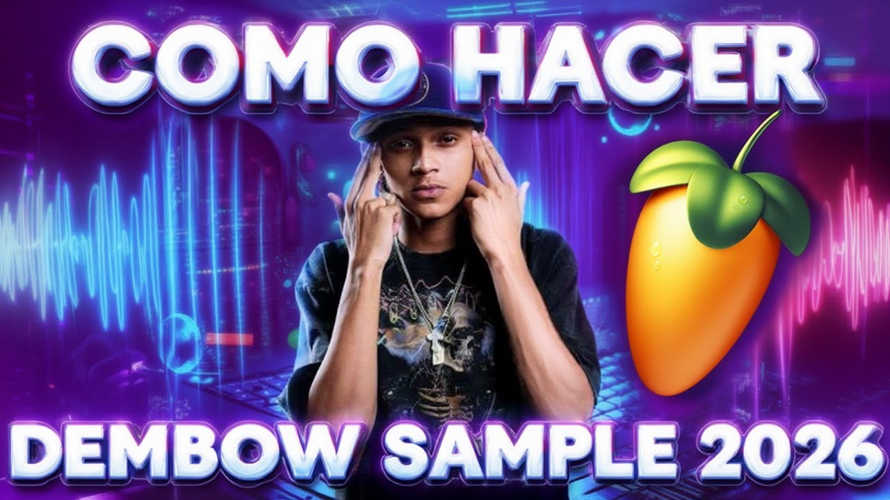 COMO HACER DEMBOW SAMPLE (2026) 