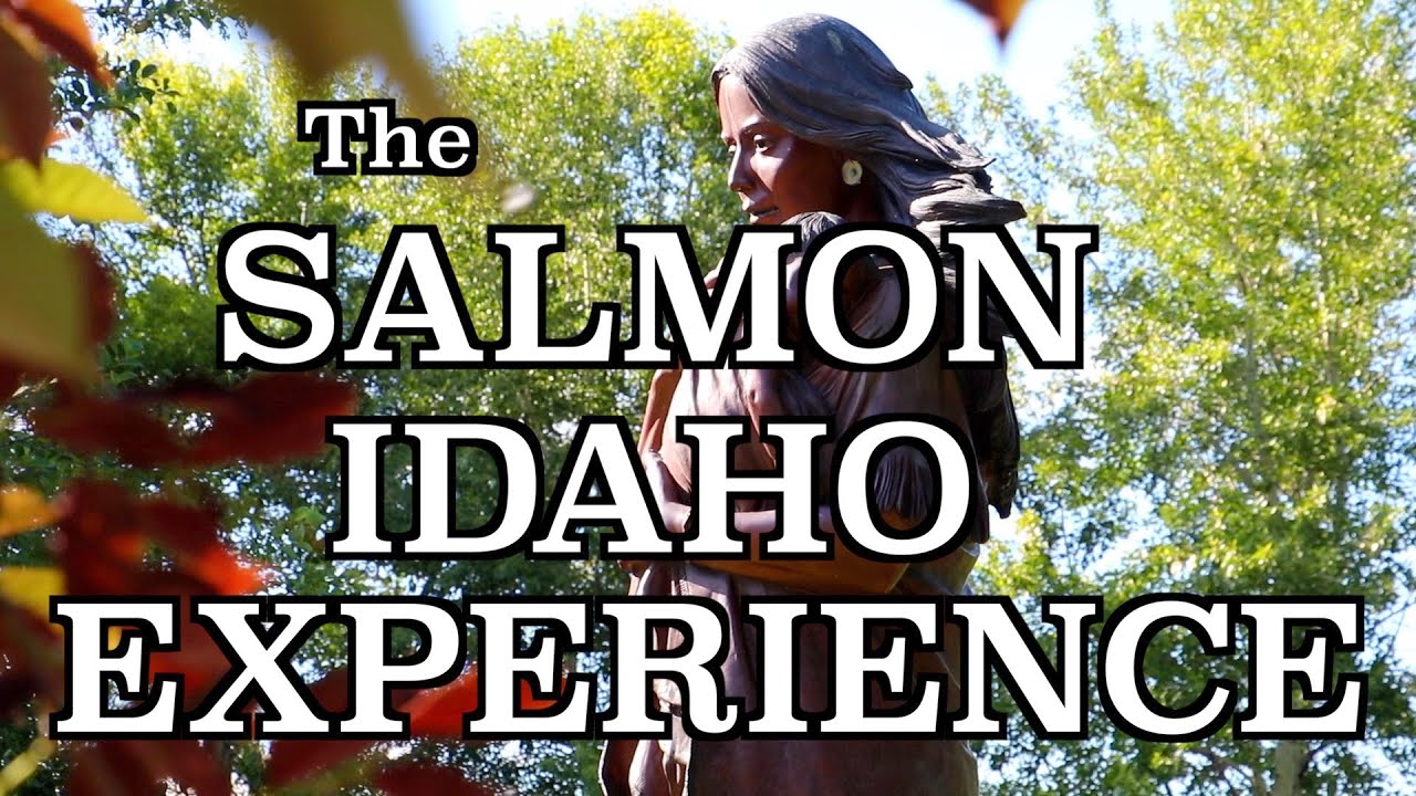 Salmon, Idaho Experience