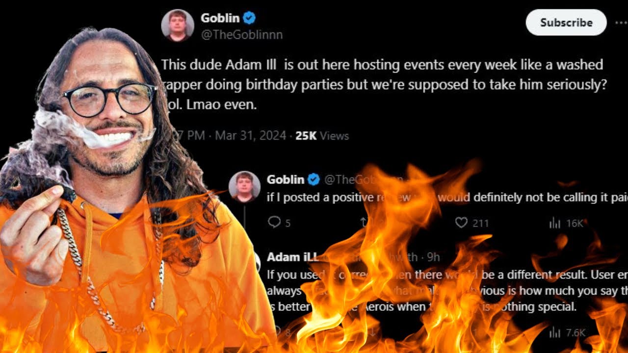 The Goblin and Adam Ill Beef got Heated