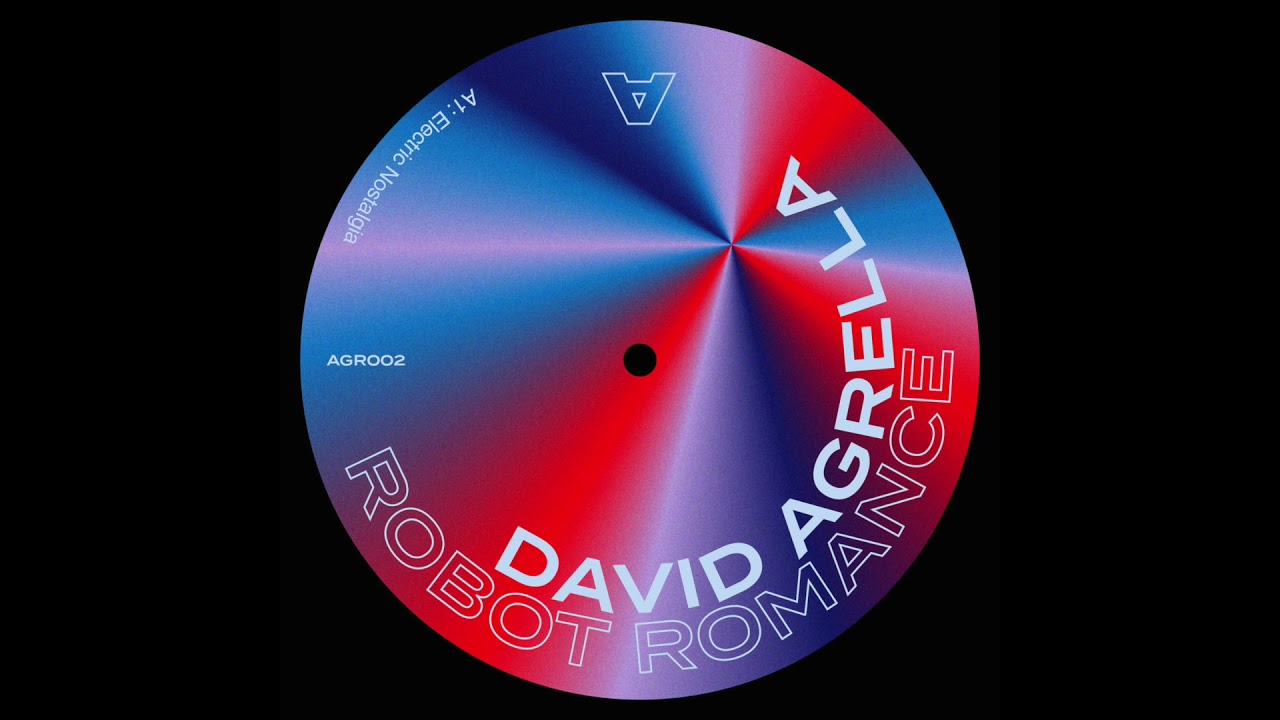 David Agrella - Robot Romance