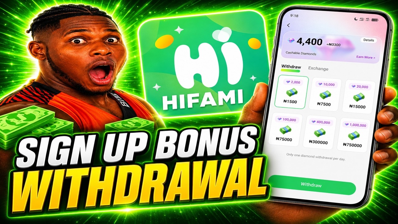 Hifami Sign up Bonus Withdrawal - How To Withdraw Hifami Sign up Bonus | Full Guide 2026