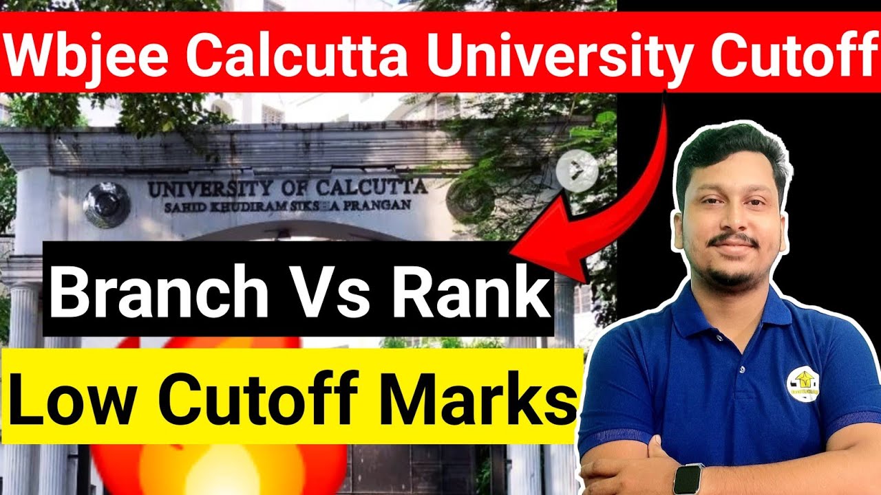 WBJEE Calcutta University Cutoff 2026 🔥| CU Cutoff 2026 | Branch vs Rank | Low Cutoff | WBJEE 2026