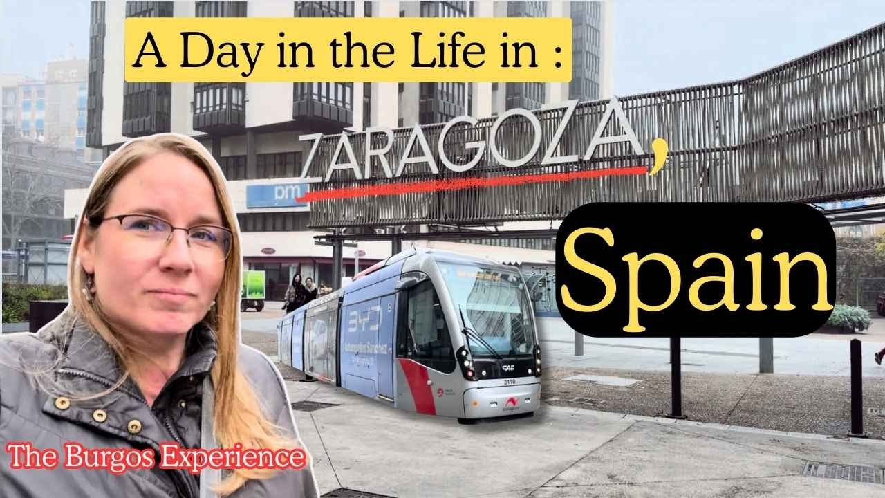 What is A Day in Our Life Like in Zaragoza Spain? | Daily Life in Zaragoza #79