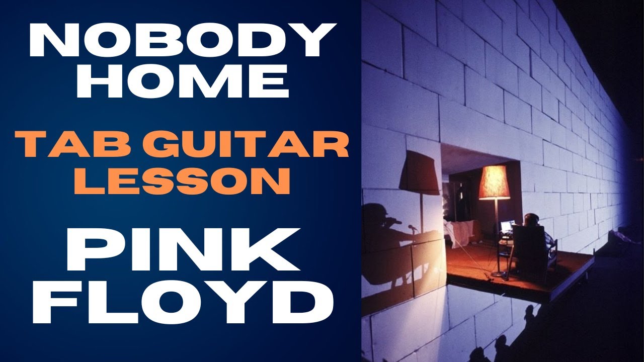 Nobody Home | Pink Floyd | Tab Guitar Lesson | How to play