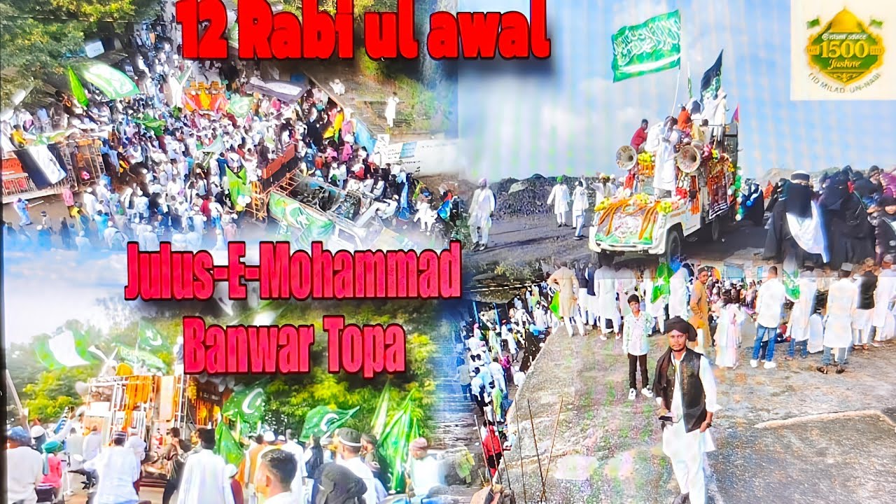 Banwar topa basti Jashne eid miladun nabi 👳 juloos/1500 saalo miladun nabi