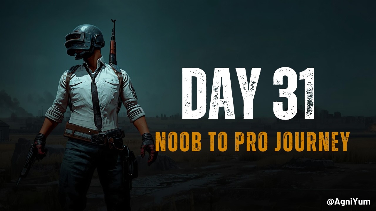BGMI Noob to Pro Journey | BGMI Raw Gameplay | Day 31 Gameplay | AgniYum #bgmi #gaming  #gameplay