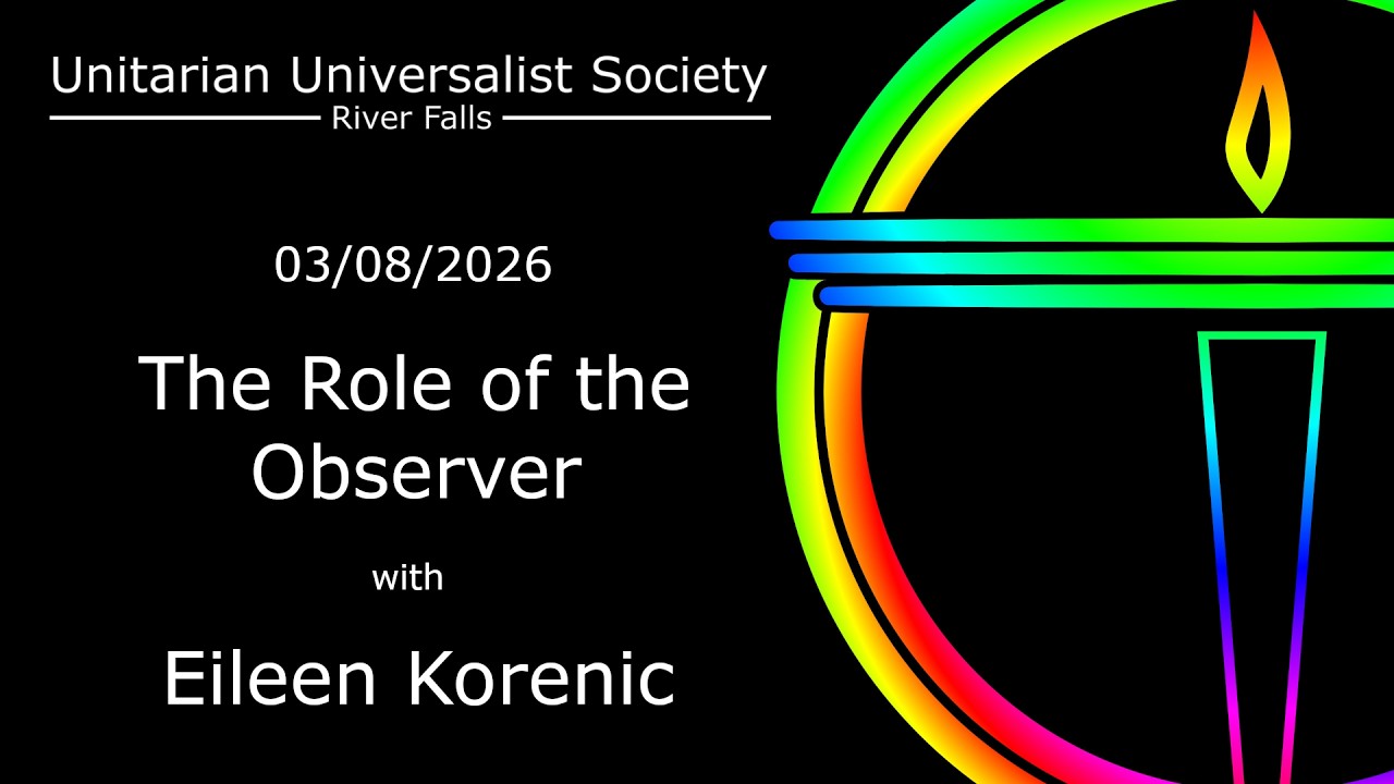 [03/08/2026] The Role of the Observer with Eileen Korenic