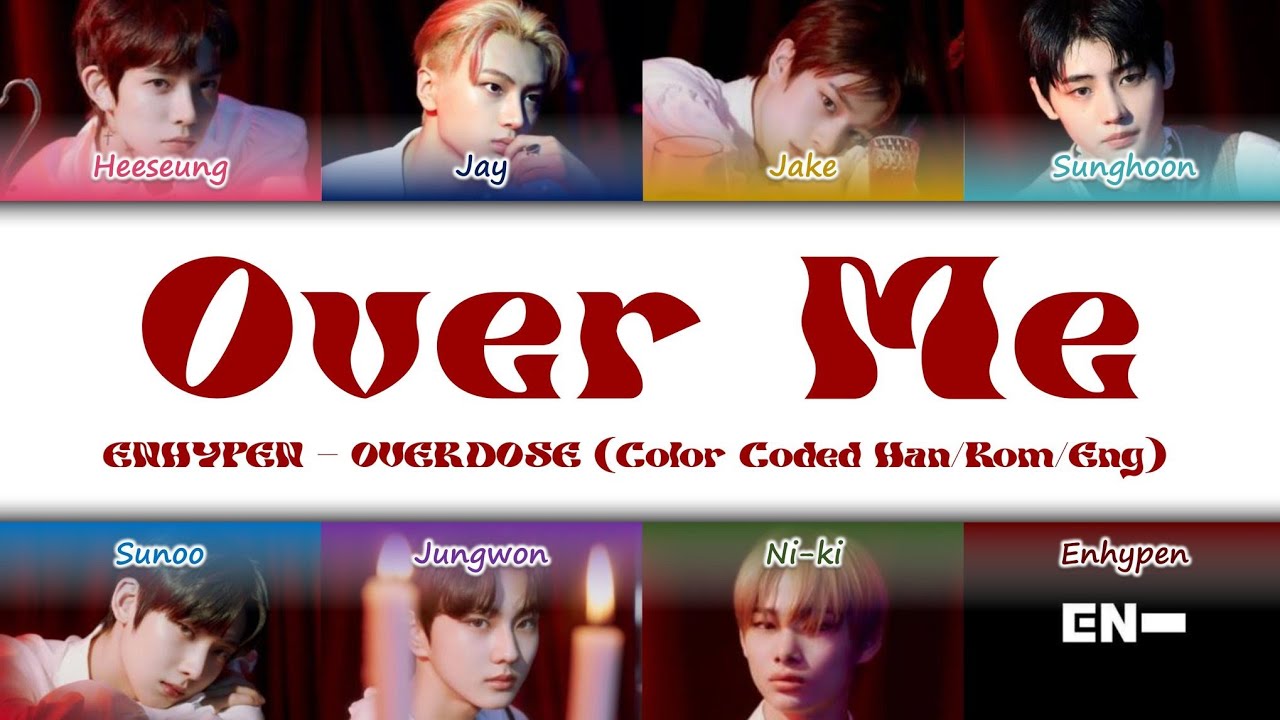 How Would ENHYPEN Sing Over Me by Boys Planet (Color Coded Han/Rom/Eng)