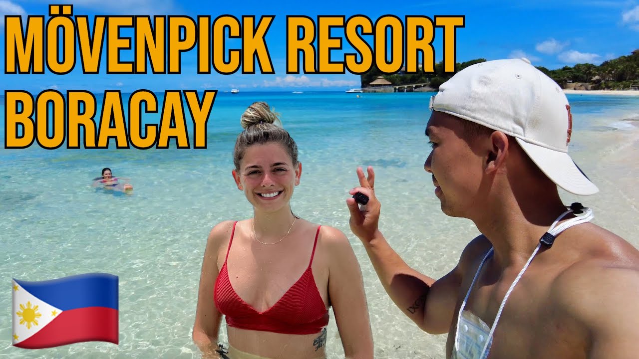 A day in Mövenpick Resort - Boracay - Philippines 🇵🇭