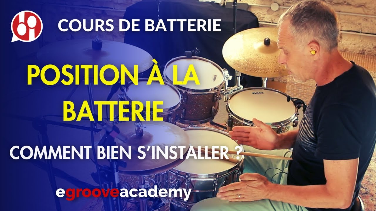 Cours de Batterie / Position ergonomique - Comment Bien s'Installer ?