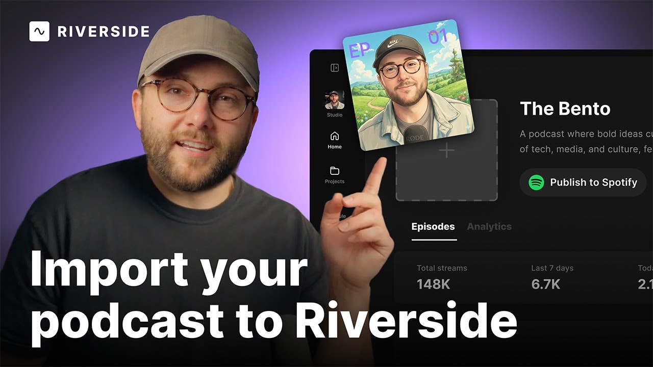 Riverside Podcast Hosting: Easy Guide to Import Your Podcast