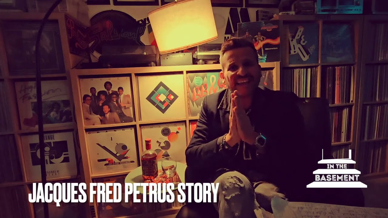 SERIE BOOGIE FUNK IN THE BASEMENT EPIS. 3: THE STORY OF JACQUES FRED PETRUS. 1&egrave;re PARTIE
