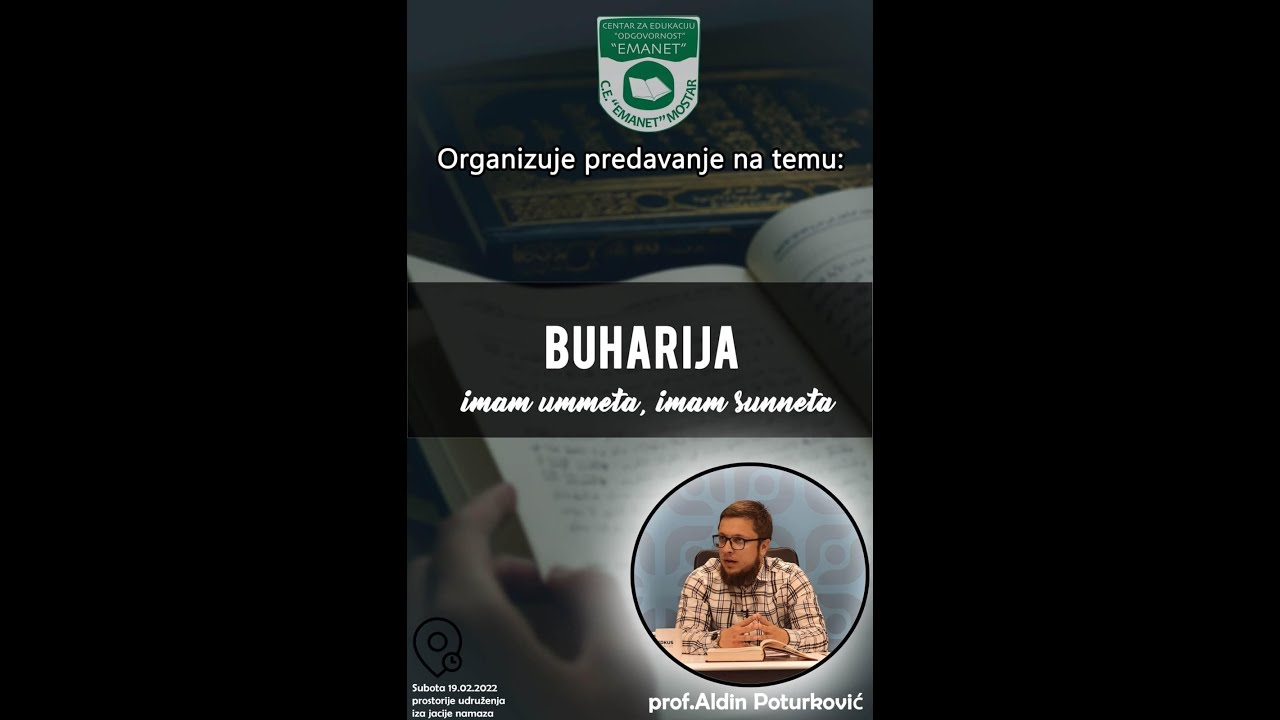 Buharija, imam ummeta, imam sunneta - prof. Aldin Poturković