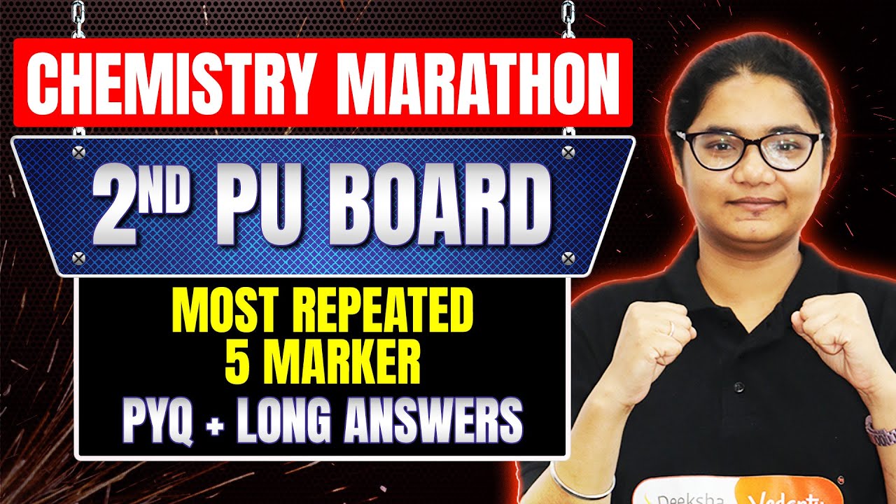 2nd PUC Chemistry All 5 Marker Questions In One Shot | 2nd PUC Chemistry Important Questions 2025