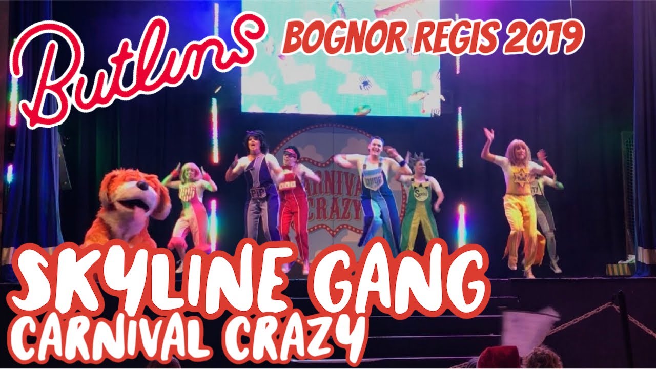 Skyline Gang - Carnival Crazy Butlins Bognor 2019