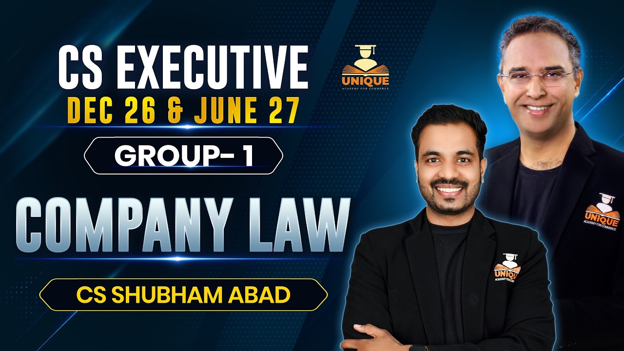 COMPANY LAW ONLINE LEC 2 CS EXECUTIVE | DEC 26 & JUNE 27 | CS SHUBHAM ABAD
