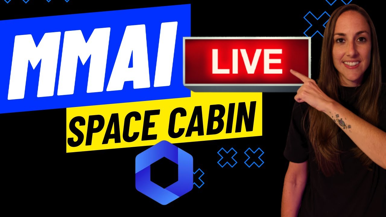 MMAI UPDATES -SPACE CABIN