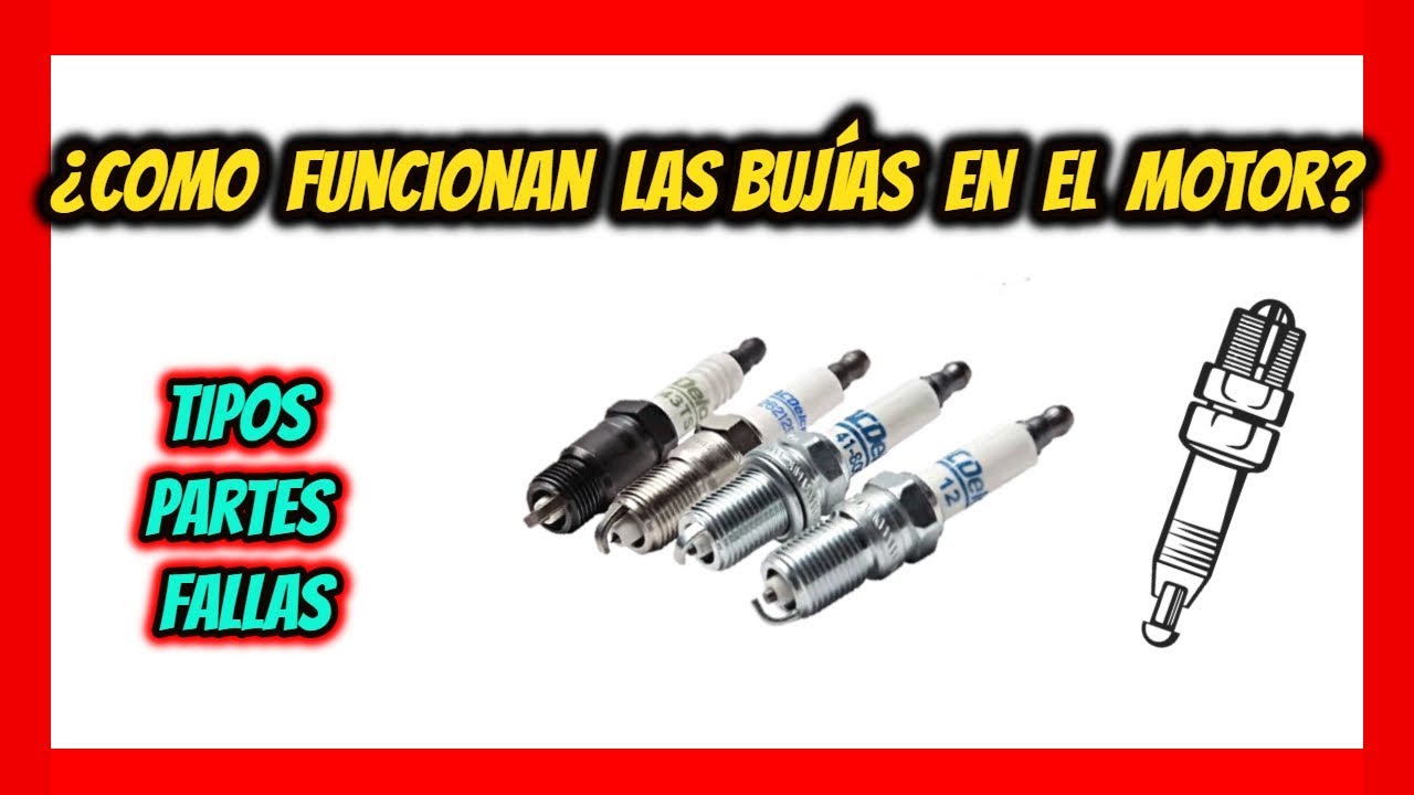 LAS BUJÍAS DE ENCENDIDO ⚡⚡ - Que es una Bujía - (Función,Partes,Fallas)