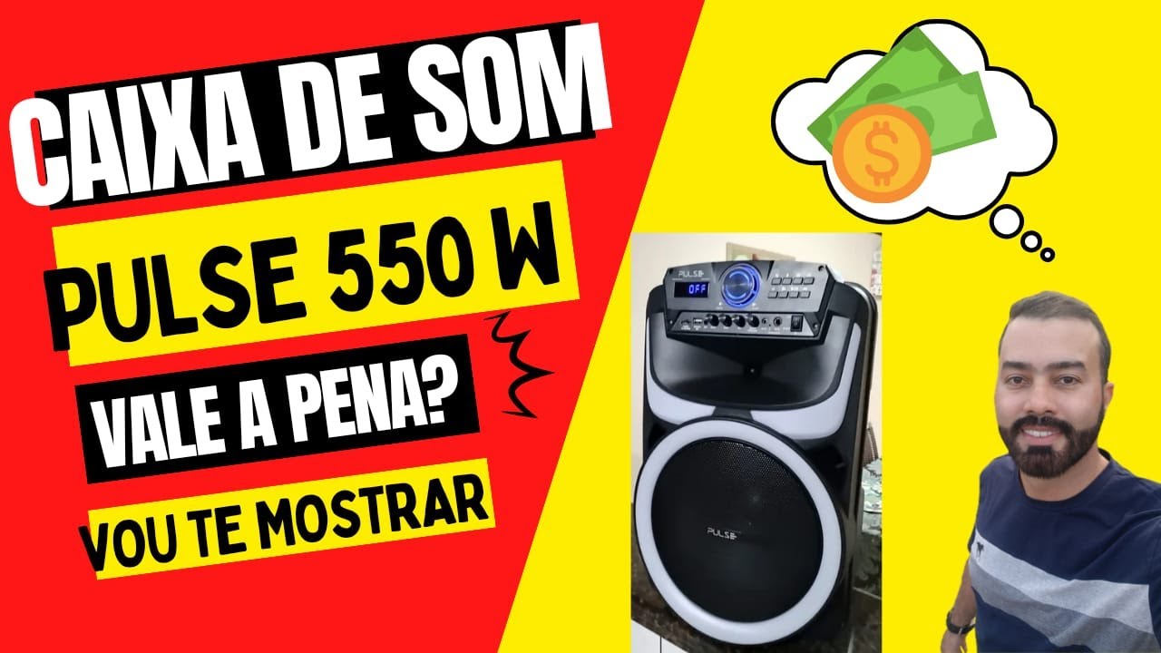 Caixa de som Pulse Burst PS403 550 W ser&aacute; que vale a pena?