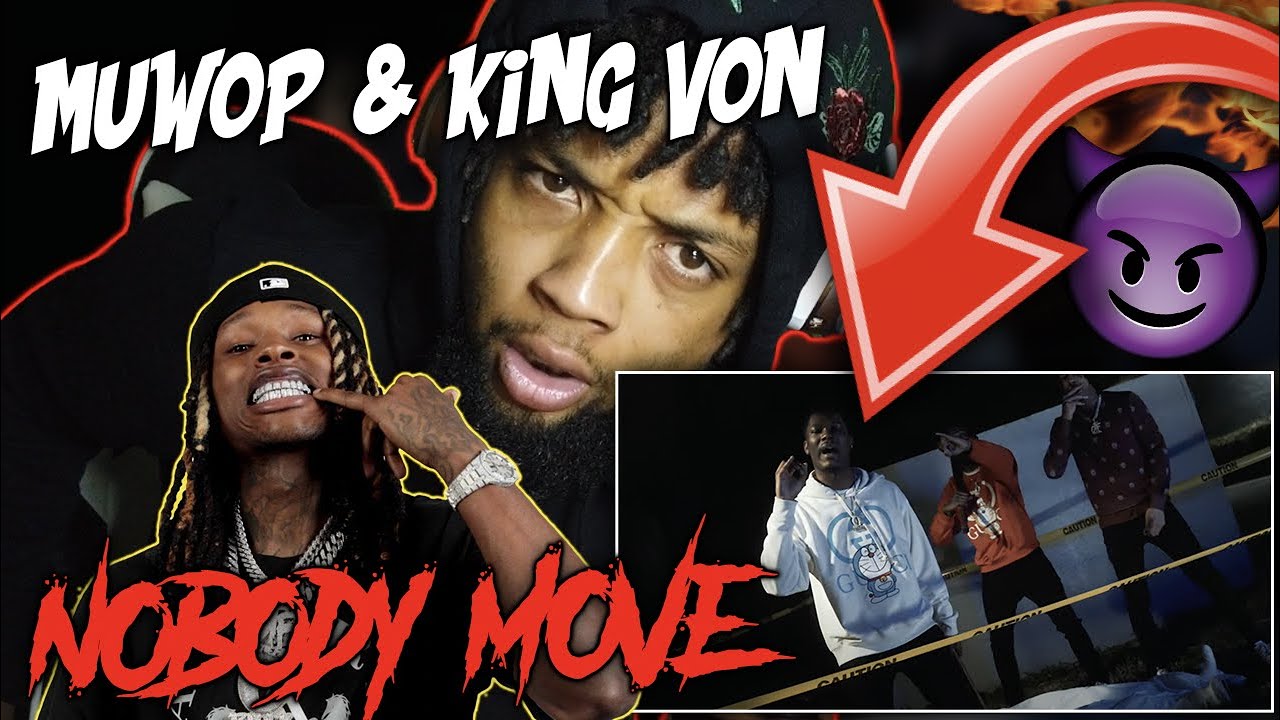 VON GOIN CRAZY‼️😤 Muwop ft. King Von - Nobody Move (Official Music Video) REACTION!!!