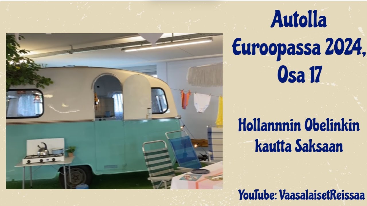 Autolla Euroopassa 2024, osa 17 Hollannin Obelinkin kautta Saksaan, Bad Rothenfeldeen