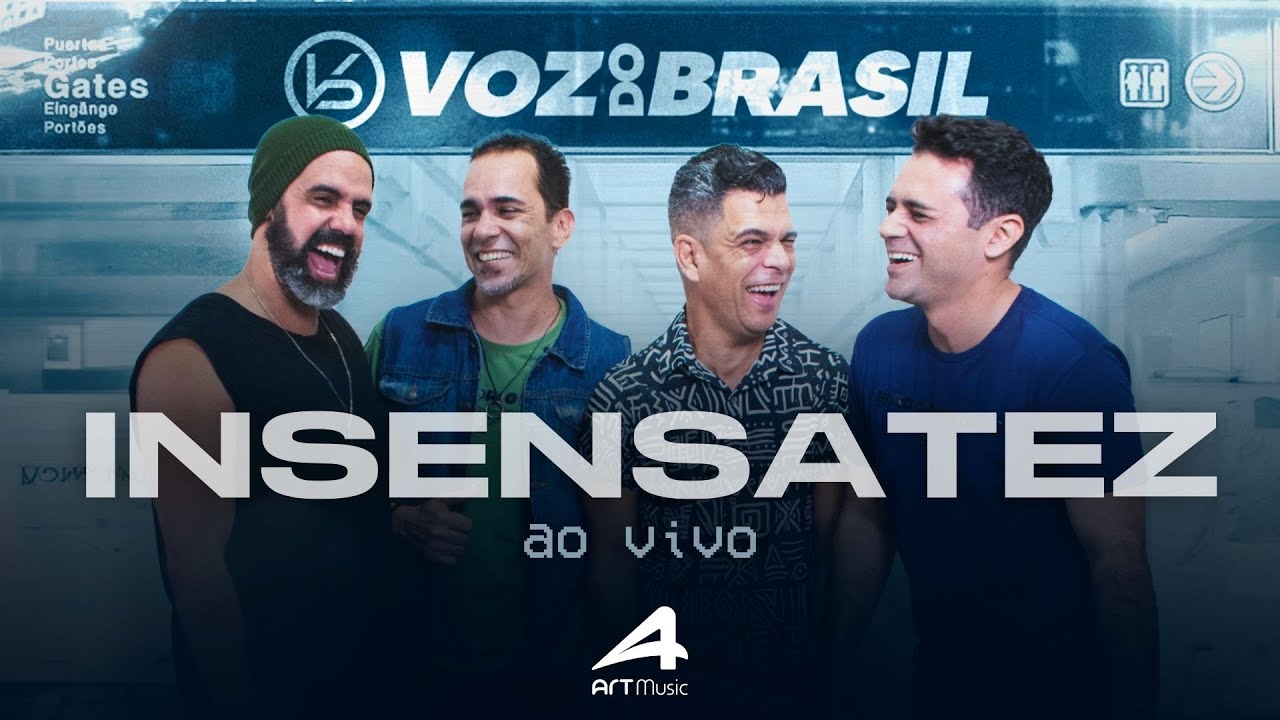 INSENSATEZ - Voz do Brasil (Ao vivo) CLIPE OFICIAL