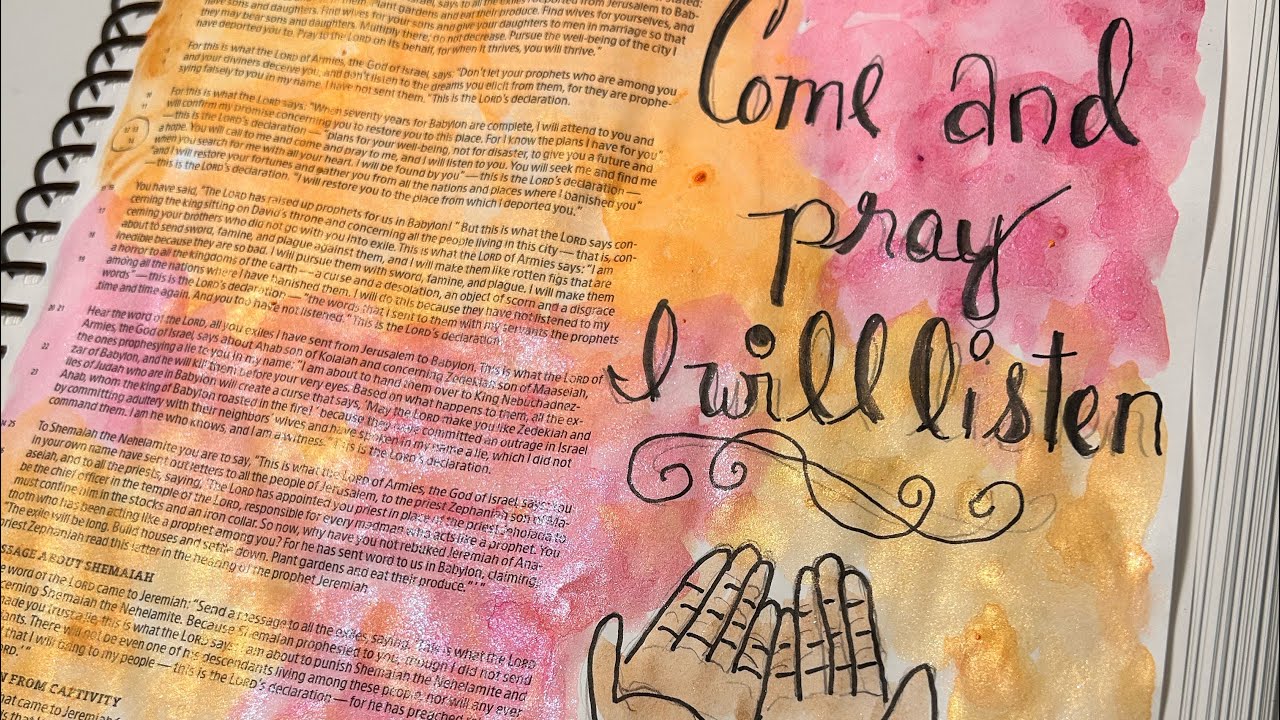 Pray-Jeremiah 29:12