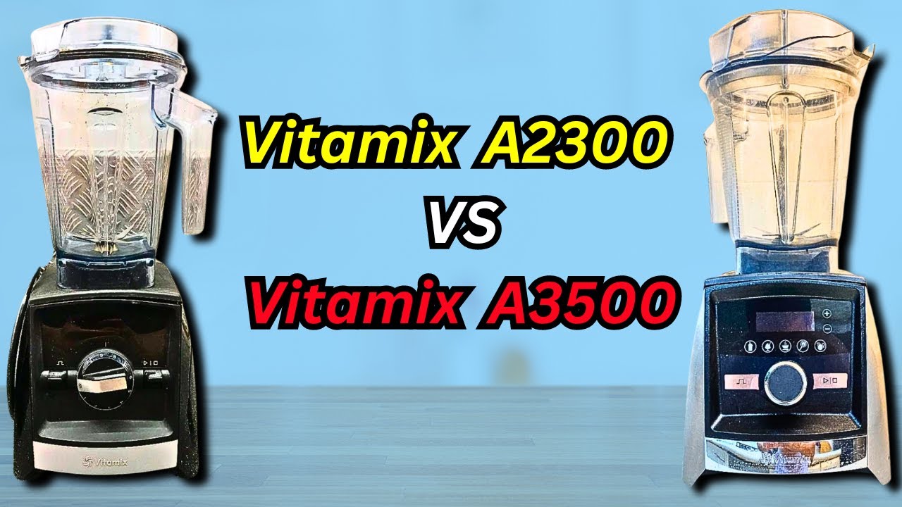 Vitamix A2300 и A3500: ключевые различия