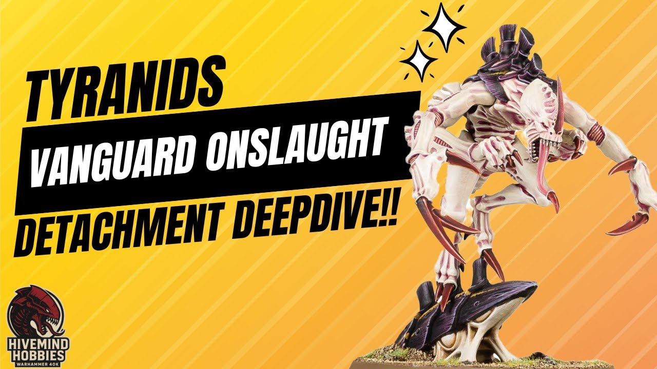 Vanguard Onslaught Detachment deepdive!!!