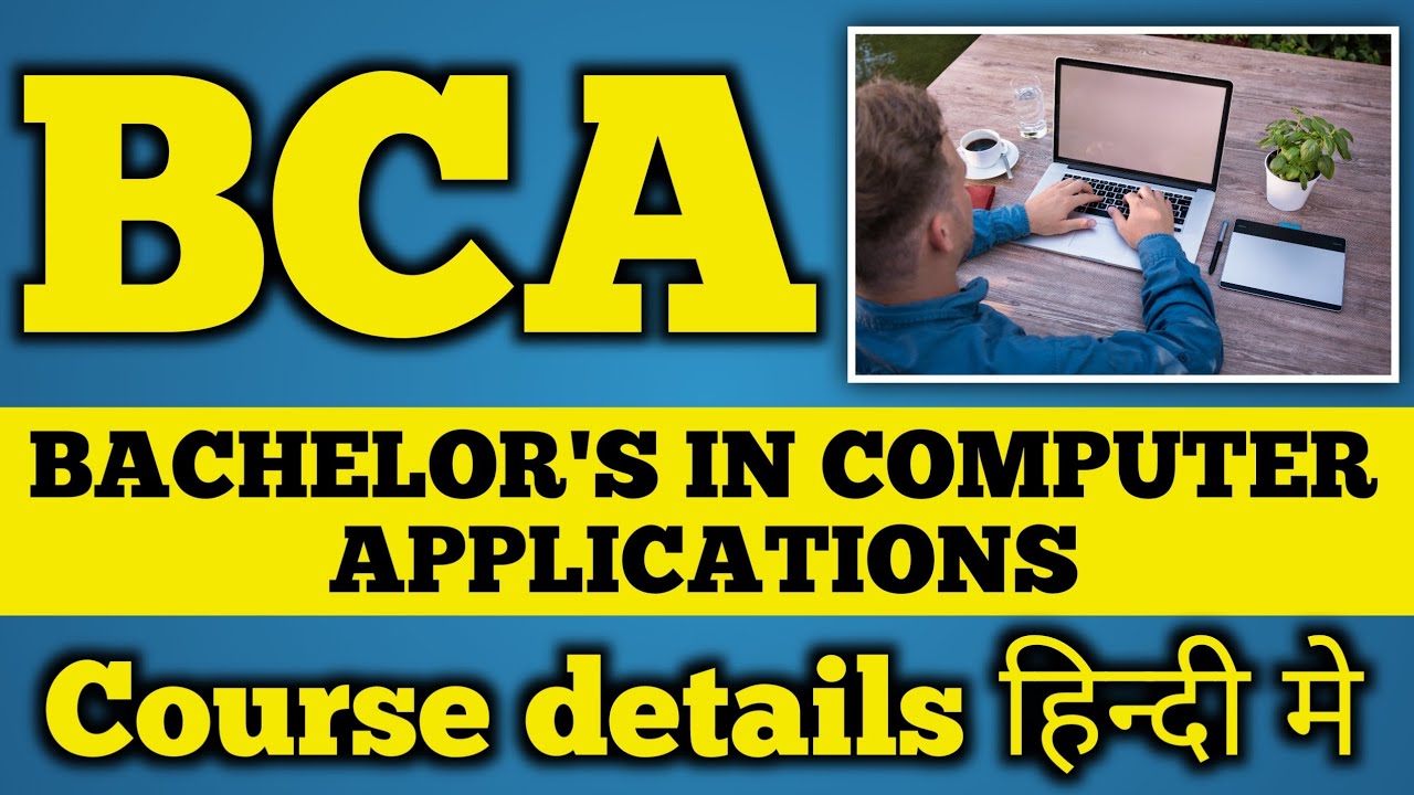 BCA / Bachelor in computer applications