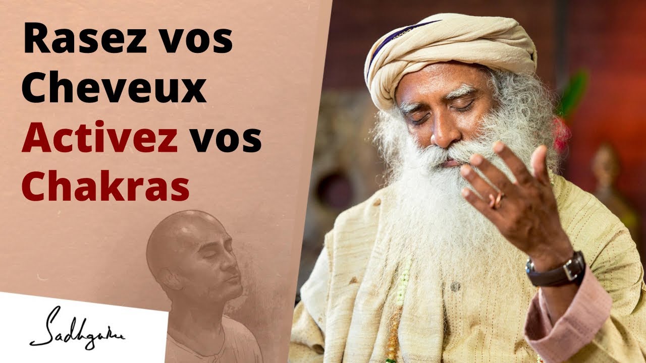 Comment se raser les cheveux impacte-t-il notre énergie ? | Sadhguru Français