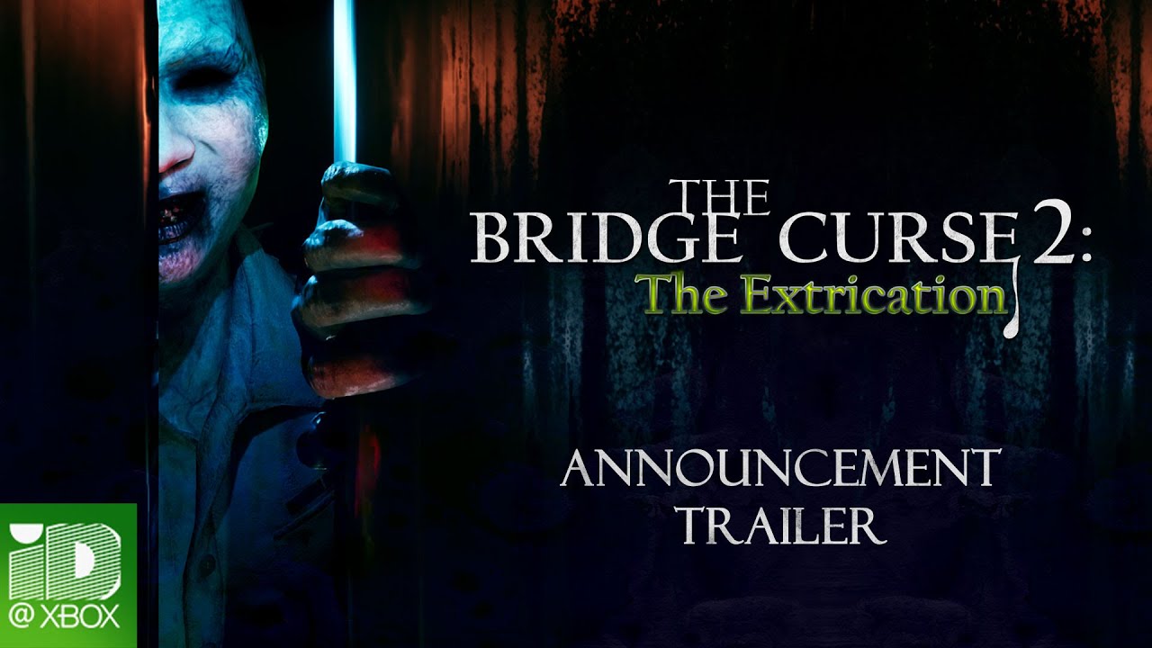 The Bridge Curse 2: The Extrication | Announcement Trailer