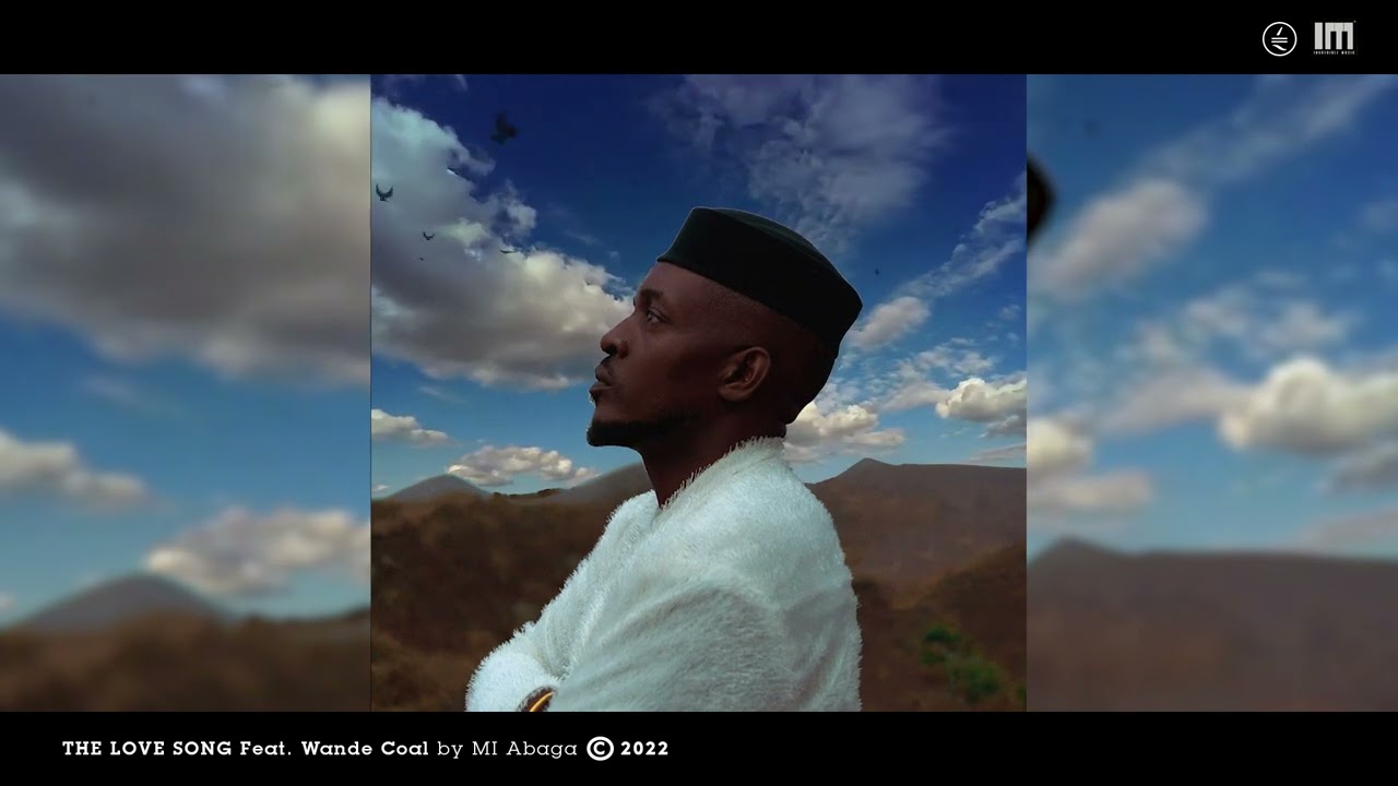 M.I Abaga - The Love Song Feat. Wande Coal (Official Audio)