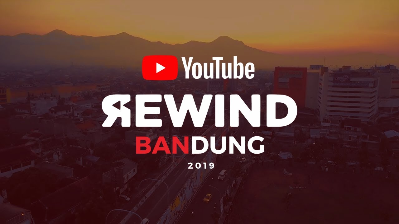 Youtube Rewind BANDUNG 2019 - Creators