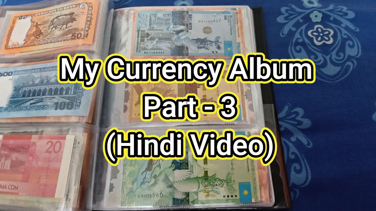 My Currency Album - Part  3 - Currency Universe