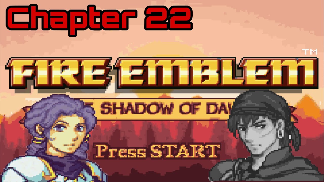 The Shadow of dawn ( FE Rom Hack ) - Chapter 22 - Inheritance