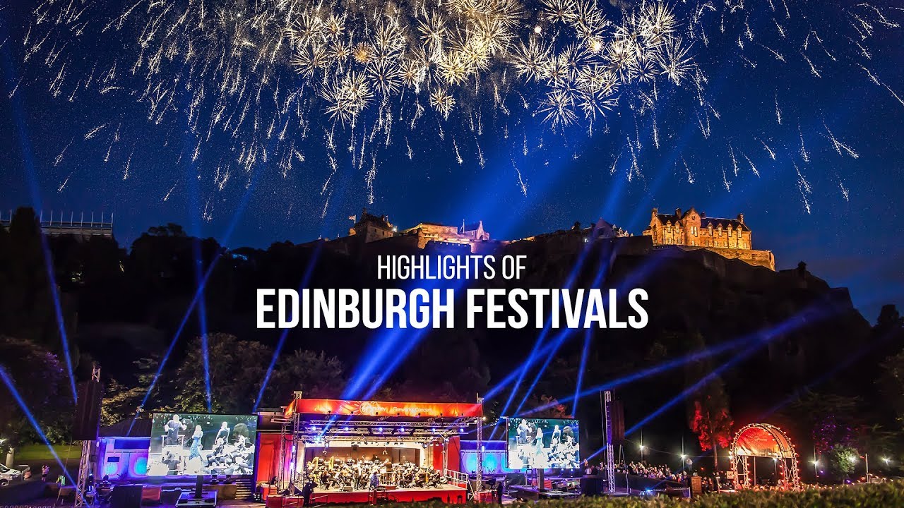 The 2018 Edinburgh Festivals Highlights #DansFestivalCity