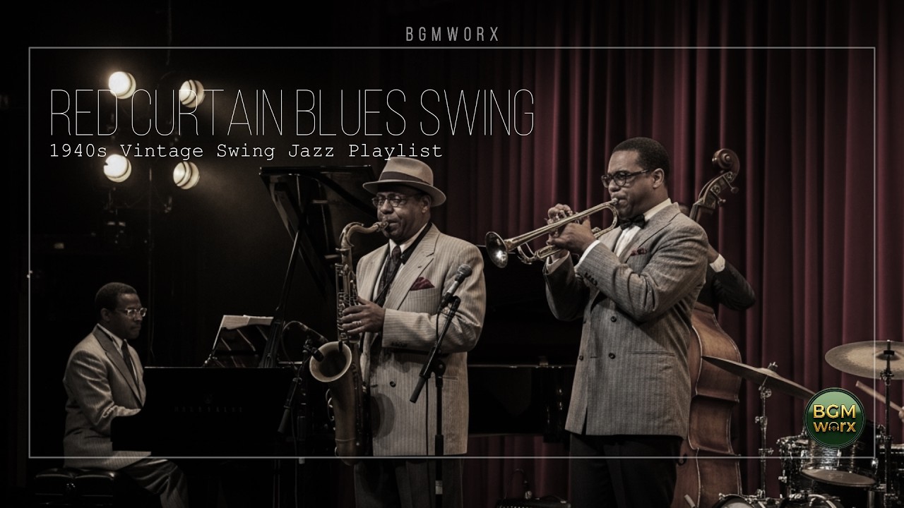 Red Curtain Blues Swing Vol. 1 🎷 | 1940s Vintage Jazz Playlist for Relaxing, Working & Late Night