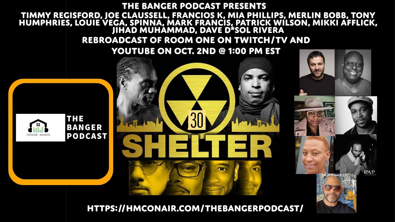 TIMMY REGISFORD, JOE CLAUSSELL, FRANCOIS K, MERLIN BOBB, TONY HUMPHRIES, LOUIE VEGA (SHELTER 30TH)