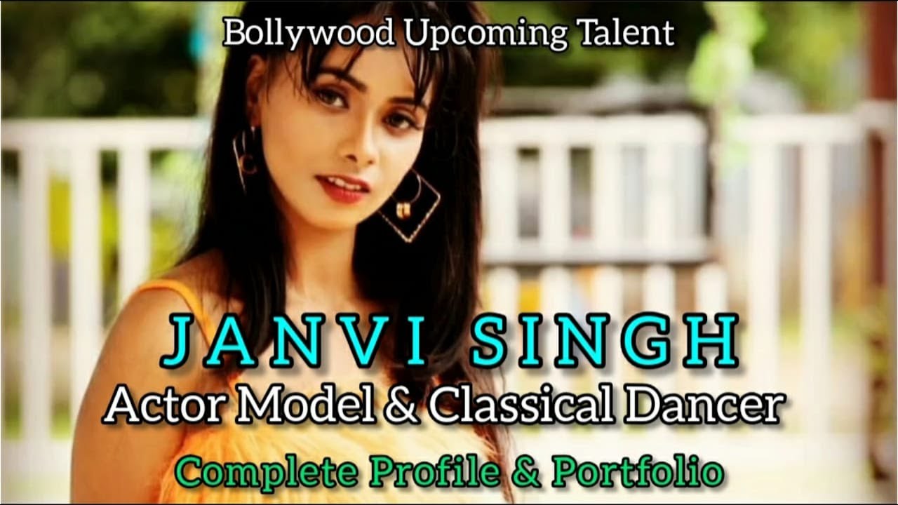 Bollywood Upcoming Talent I Janvi Singh I Actor & Dancer I Mumbai I Profile & Portfolio I 2022