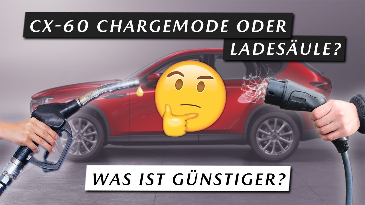 Mazda CX-60 Charge-Mode im Praxis-Test | Analyse Benzin-Verbrauch & Kosten + Ladegeschwindigkeit