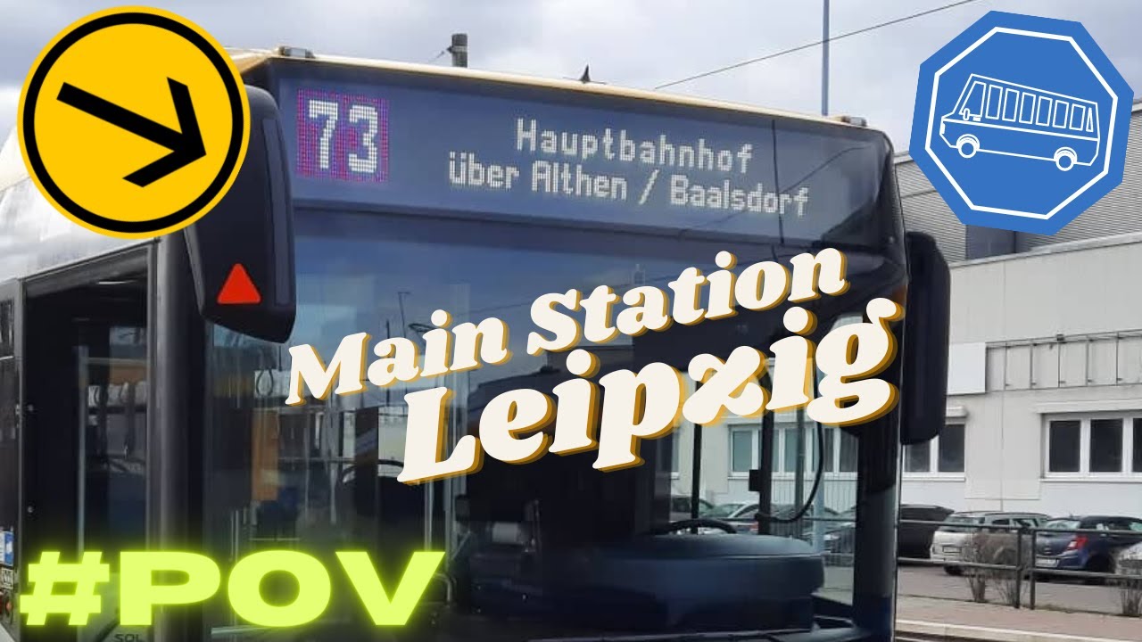 Leipzig Hauptbahnhof/Main Station | Durchfart Linie 72/73 | Solaris Urbino 18 (III) | POV