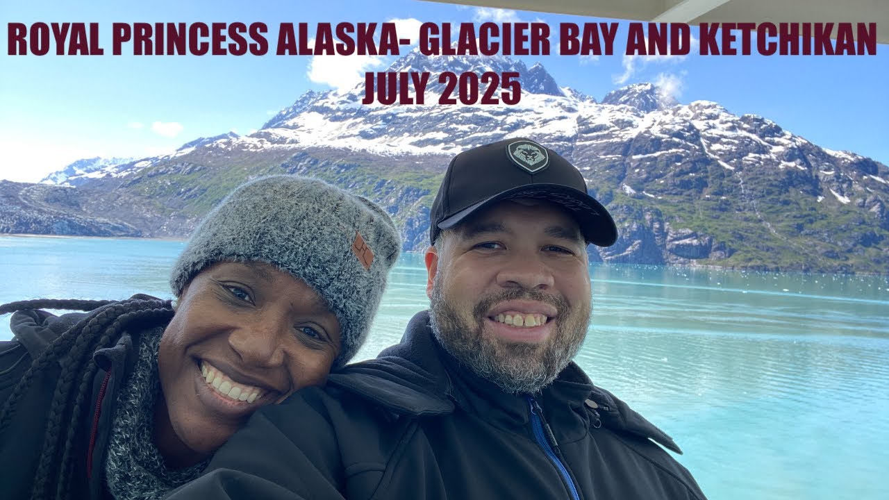 Royal Princess 7-Day Alaska Cruise Glacier Bay and Ketchikan July 2025