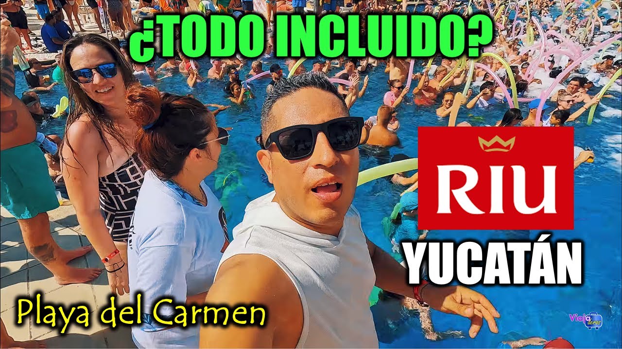 RIU YUCATÁN - ¿Cómo es un TODO incluido? [Playa del Carmen]