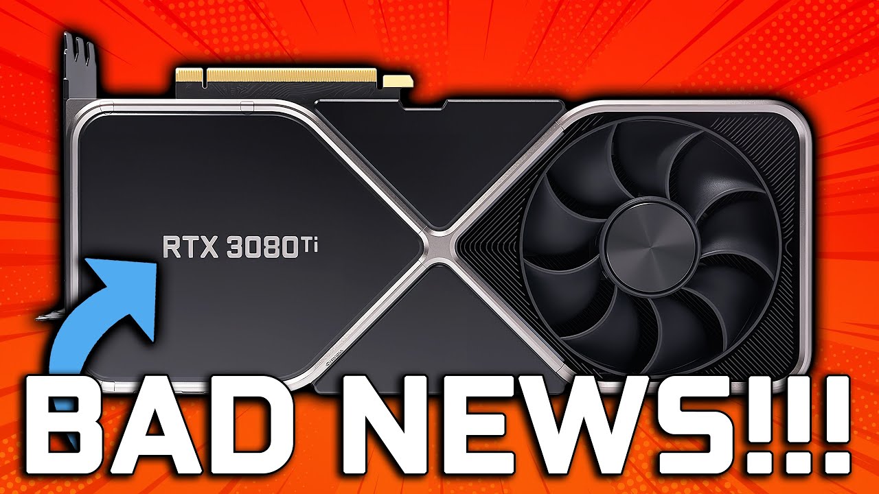 NOT GOOD - Nvidia RTX 3080 Ti Specs & Performance Leaked